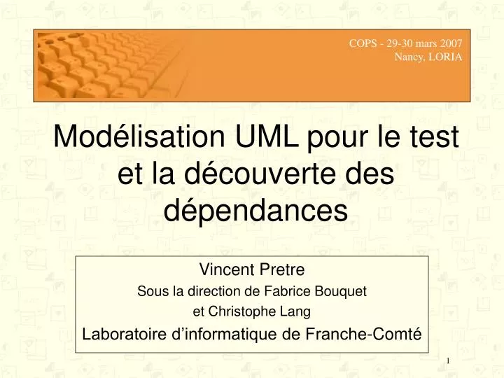 mod lisation uml pour le test et la d couverte des d pendances