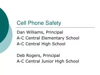 Cell Phone Safety