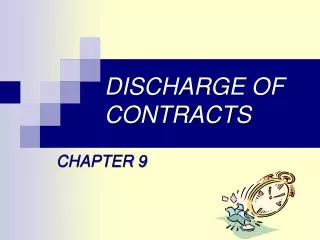 DISCHARGE OF CONTRACTS