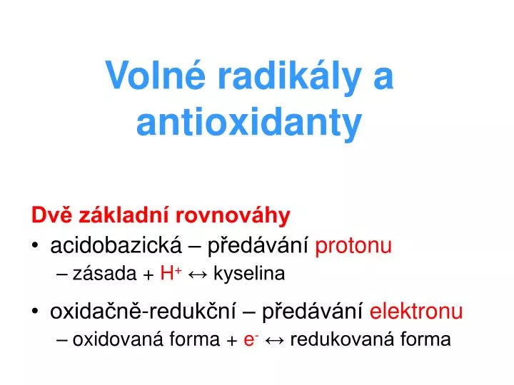 voln radik ly a antioxidanty