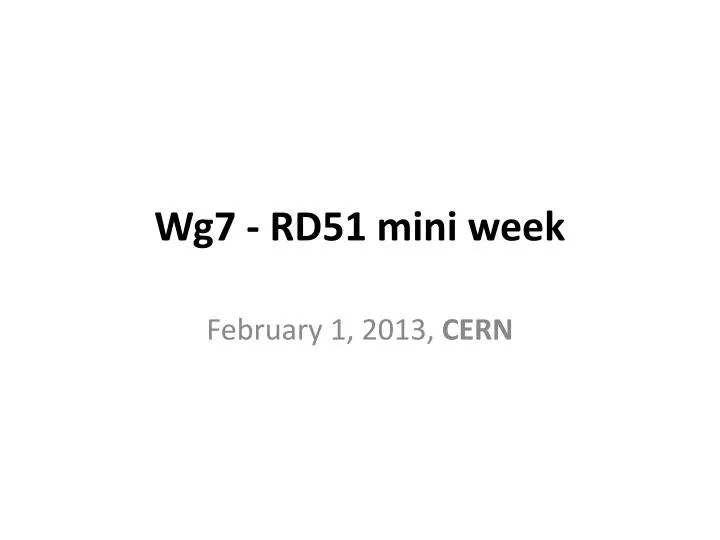 wg7 rd51 mini week