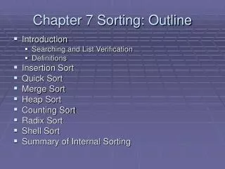 Chapter 7 Sorting: Outline