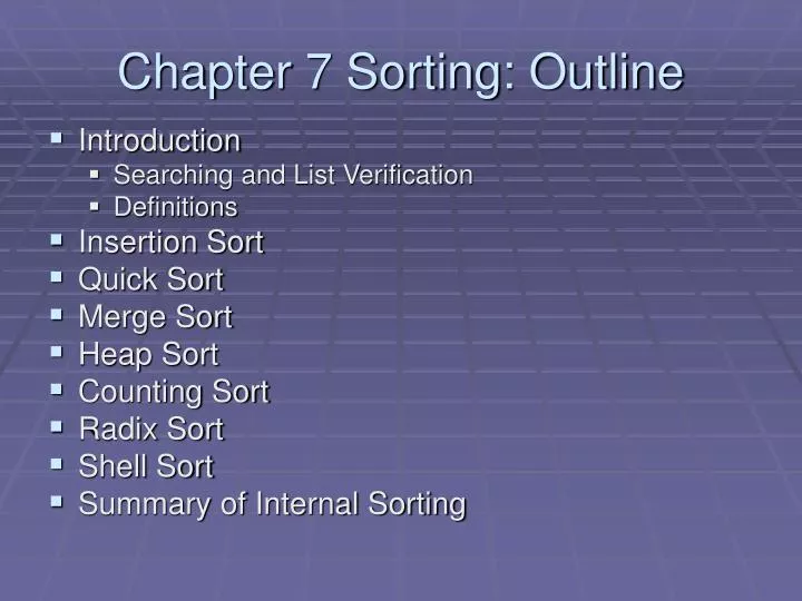 chapter 7 sorting outline