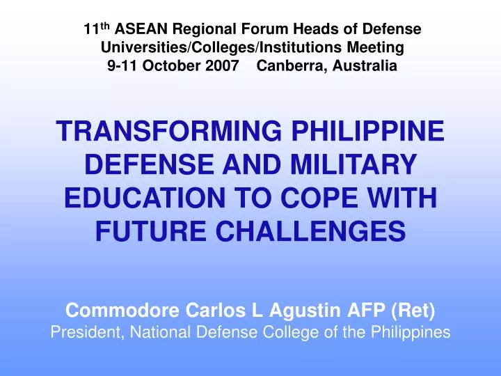 commodore carlos l agustin afp ret president national defense college of the philippines