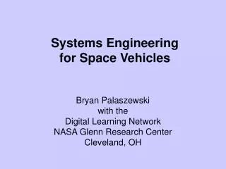 Systems Engineering for Space Vehicles