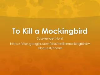 To Kill a Mockingbird