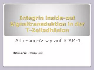 integrin inside out signaltransduktion in der t zelladh sion