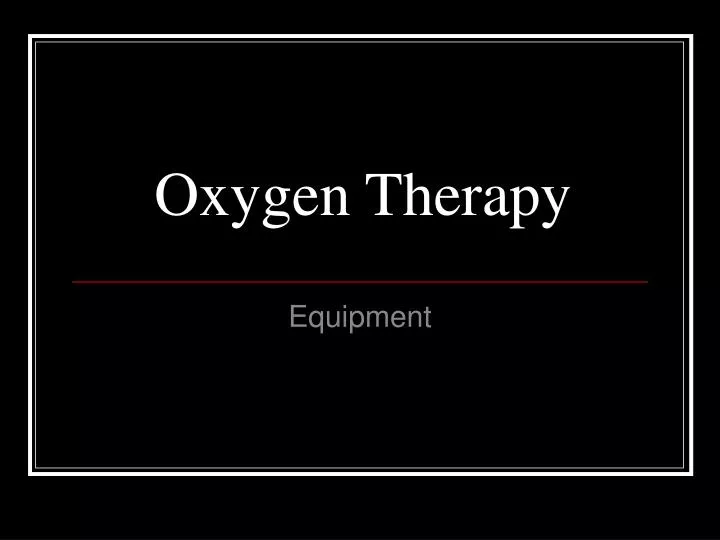 oxygen therapy