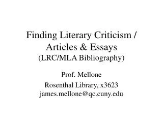 Finding Literary Criticism / Articles &amp; Essays (LRC/MLA Bibliography)