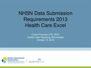 NHSN Data Submission Requirements 2013 Health Care Excel