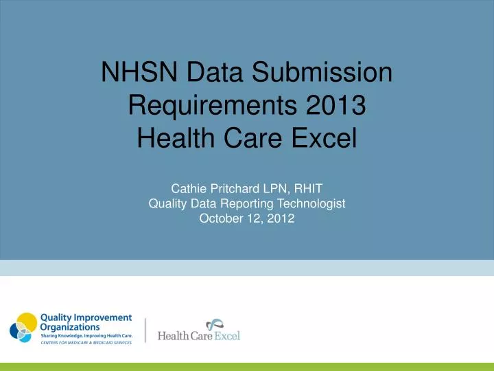 nhsn data submission requirements 2013 health care excel