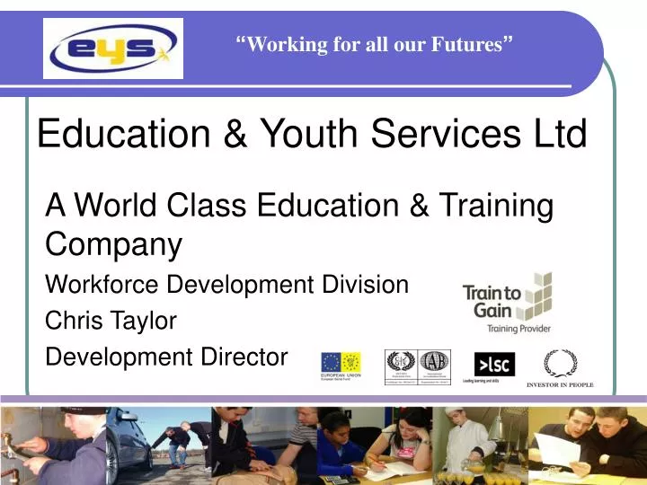 education & youth services ltd
