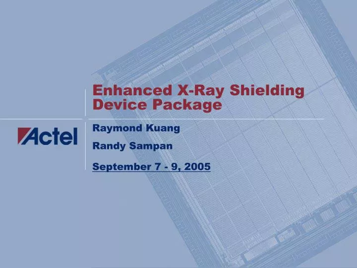 enhanced x ray shielding device package