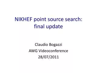 NIKHEF point source search: final update