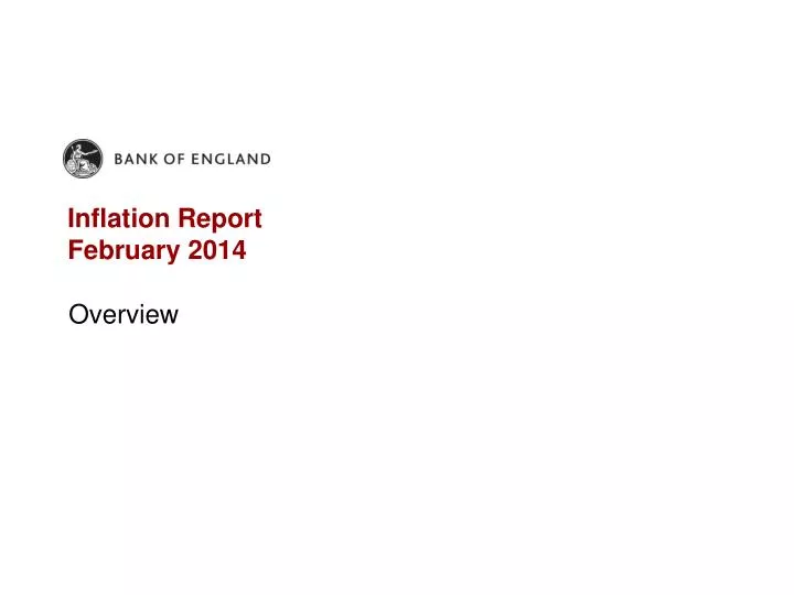 inflation report february 2014