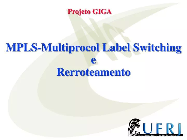 mpls multiprocol label switching e rerroteamento