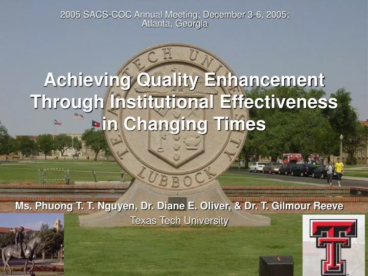 achieving quality enhancement through institutional effectiveness in changing times