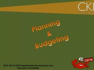 2012-2013 CDCKI Membership Development and Education Committee