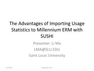 the advantages of importing usage statistics to millennium erm with sushi