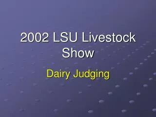 2002 LSU Livestock Show
