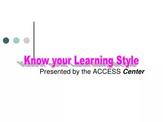 presented by the access center