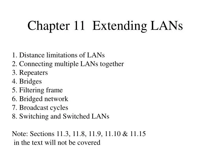 chapter 11 extending lans