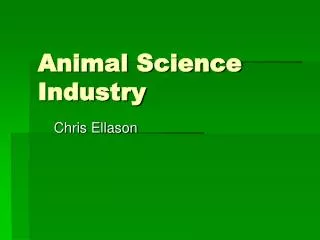 Animal Science Industry