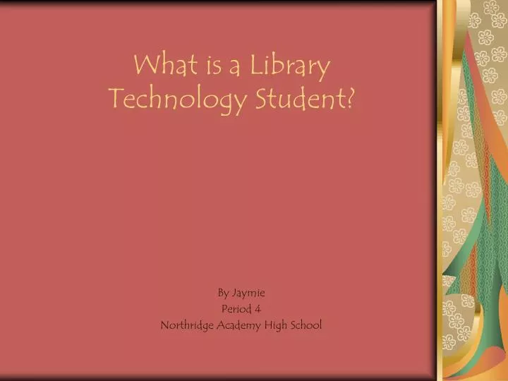 what is a library technology student