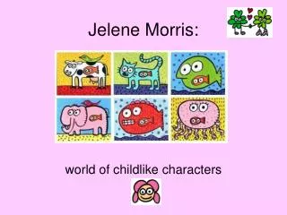 Jelene Morris: