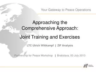 Approaching the Comprehensive Approach: Joint Training and Exercises
