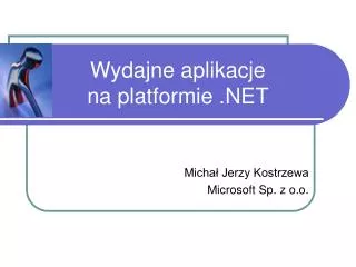 wydajne aplikacje na platformie net