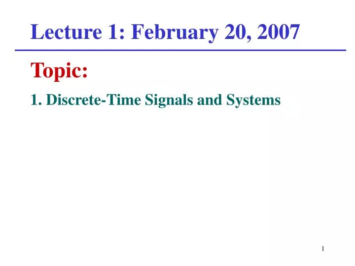 lecture 1 february 20 2007