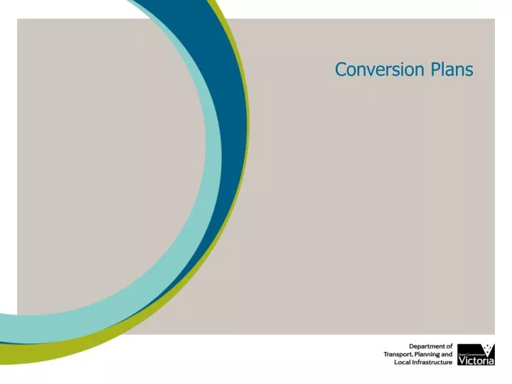 conversion plans