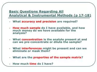 Basic Questions Regarding All Analytical &amp; Instrumental Methods (p 17-18)