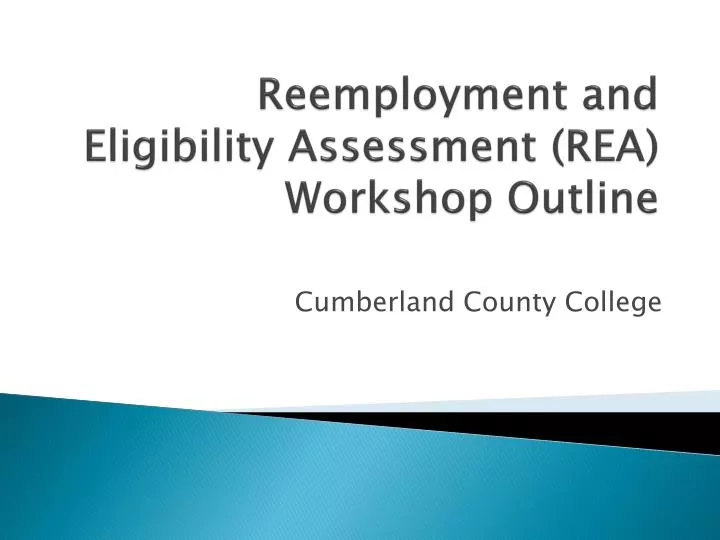reemployment and eligibility assessment rea workshop outline