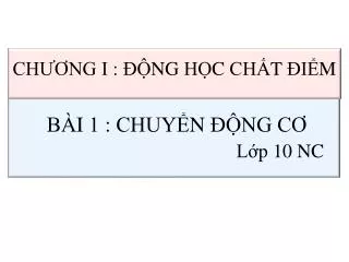 ba i 1 chuy n ng c l p 10 nc