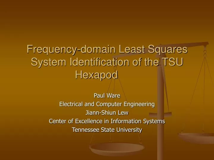 frequency domain least squares system identification of the tsu hexapod