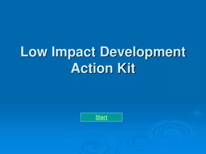 low impact development action kit