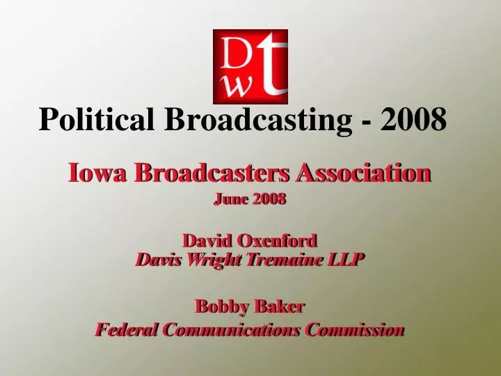 political broadcasting 2008