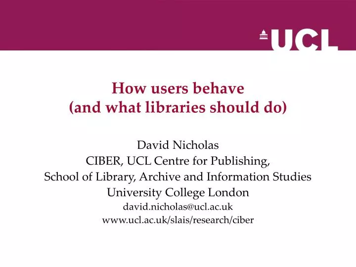 how users behave and what libraries should do