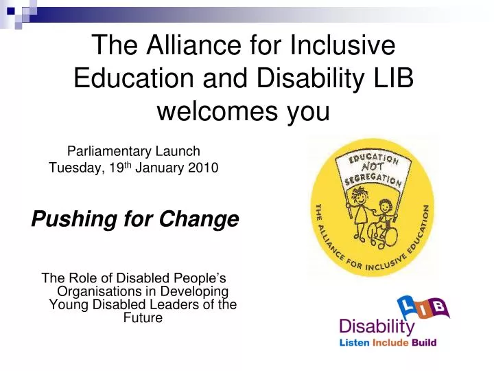 the alliance for inclusive education and disability lib welcomes you