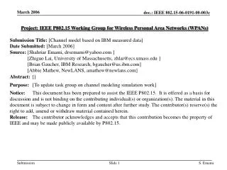 Project: IEEE P802.15 Working Group for Wireless Personal Area Networks (WPANs)