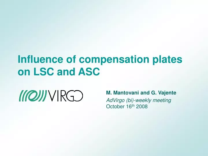 influence of compensation plates on lsc and asc