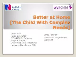 Better at Home [The Child With Complex Needs]
