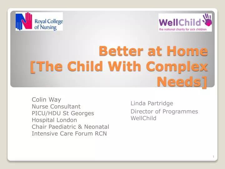 better at home the child with complex needs