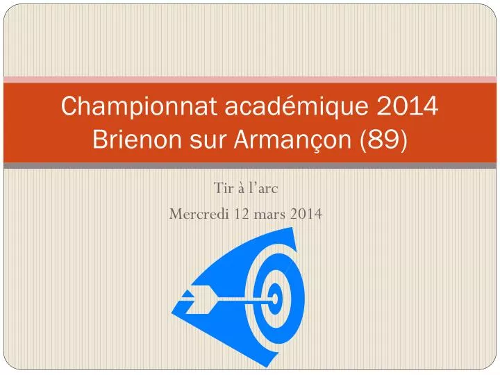 championnat acad mique 2014 brienon sur arman on 89