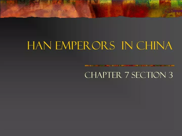 han emperors in china