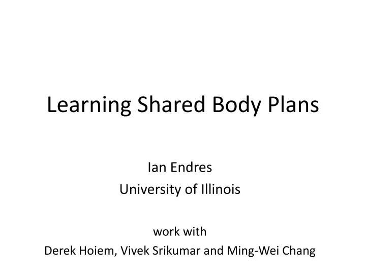 learning shared body plans