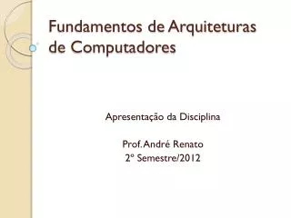 fundamentos de arquiteturas de computadores