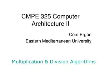 CMPE 3 2 5 Computer Architecture II